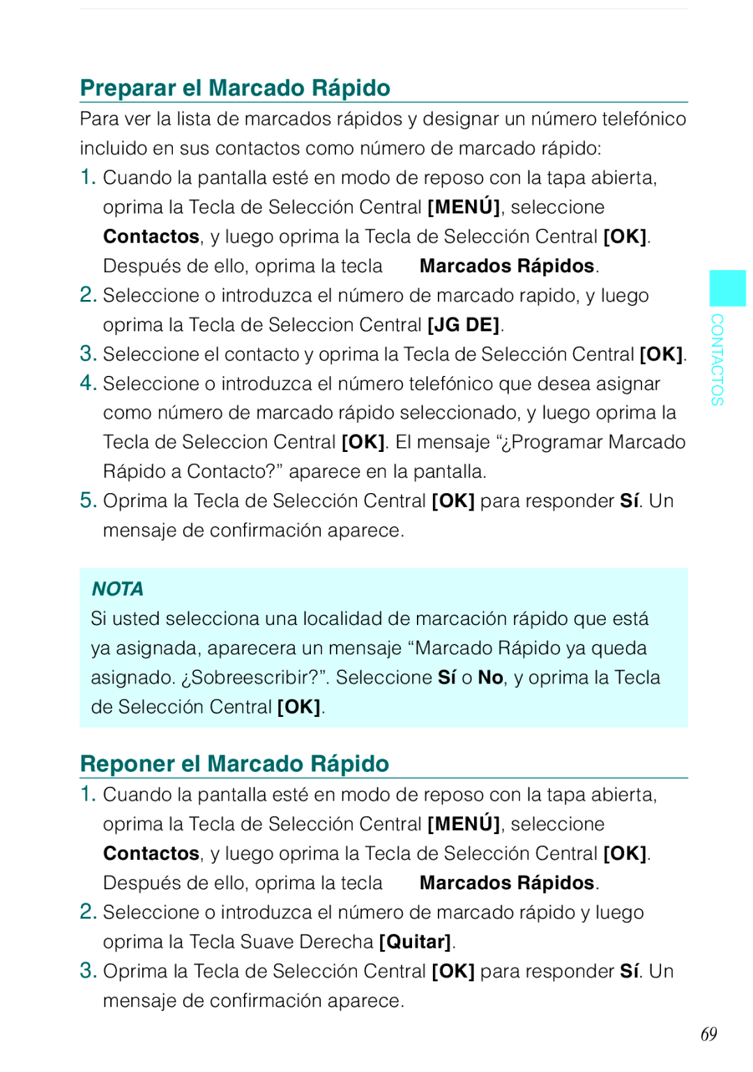 Casio C731 manual Preparar el Marcado Rápido, Reponer el Marcado Rápido 