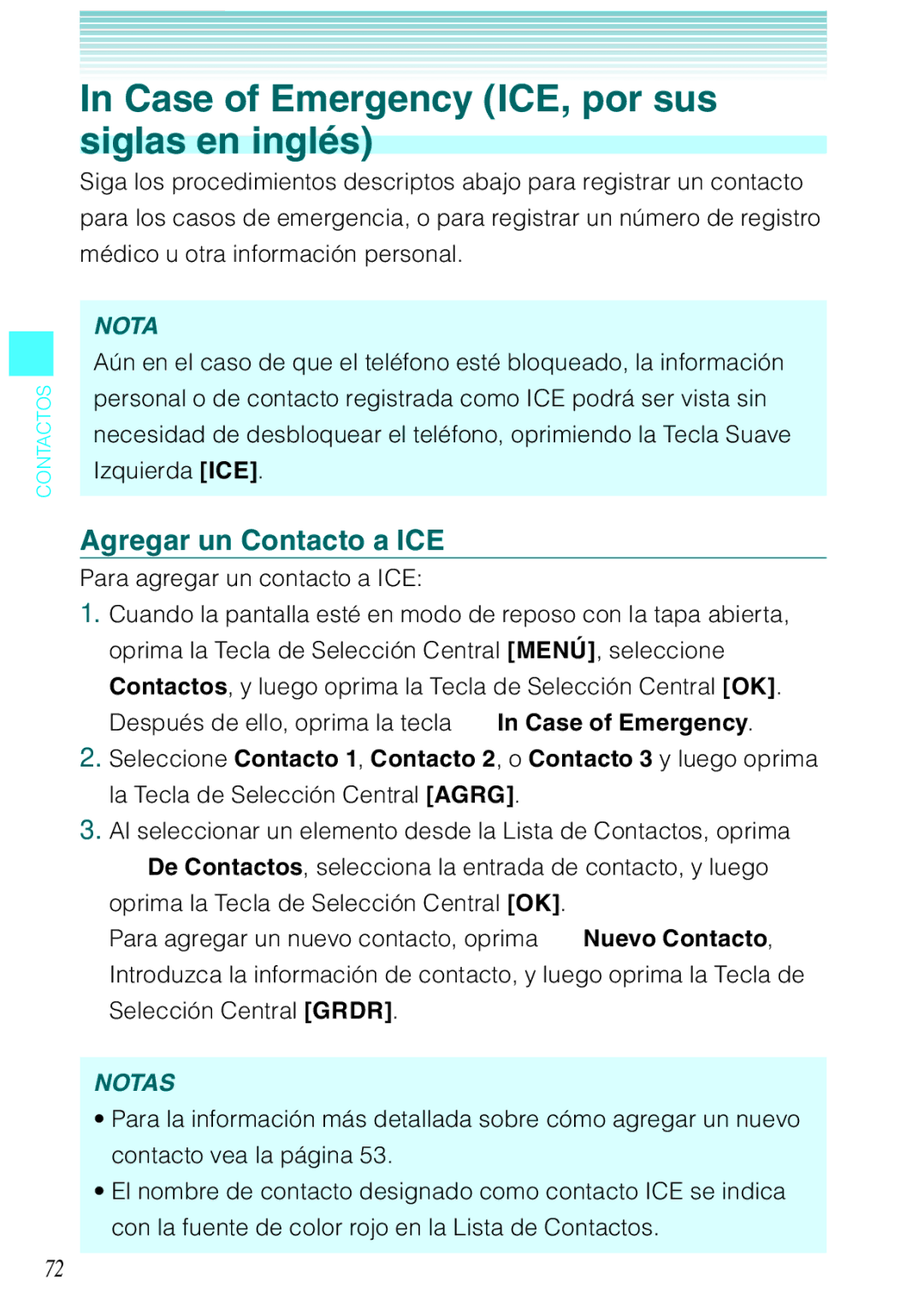 Casio C731 Case of Emergency ICE, por sus siglas en inglés, Agregar un Contacto a ICE, Para agregar un contacto a ICE 