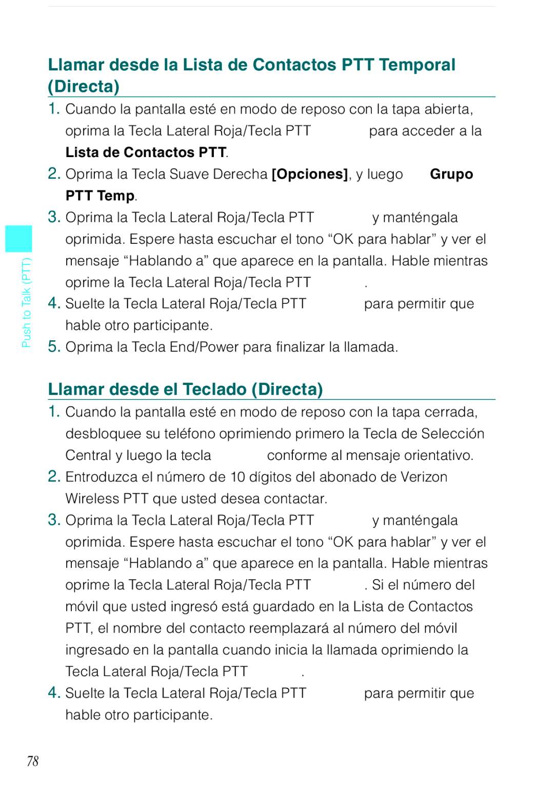 Casio C731 manual Llamar desde la Lista de Contactos PTT Temporal Directa, Llamar desde el Teclado Directa 