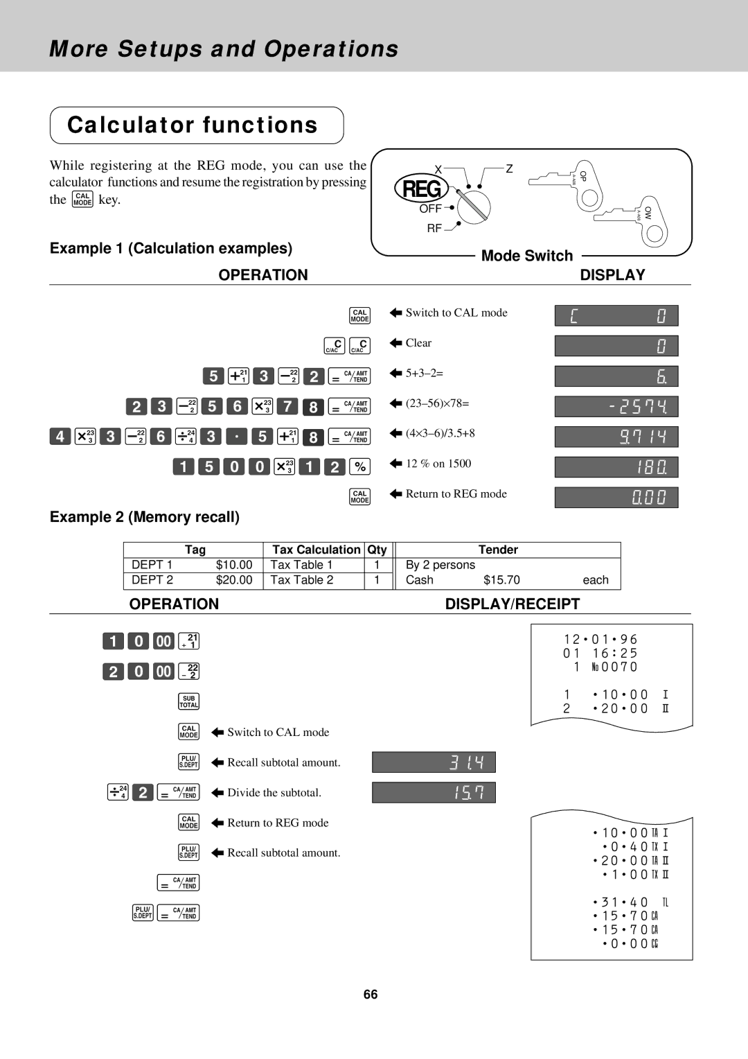 Casio CE-2400O Calculator functions, Example 1 Calculation examples Mode Switch, Example 2 Memory recall, ÚâÑÁ ÛâÑª 