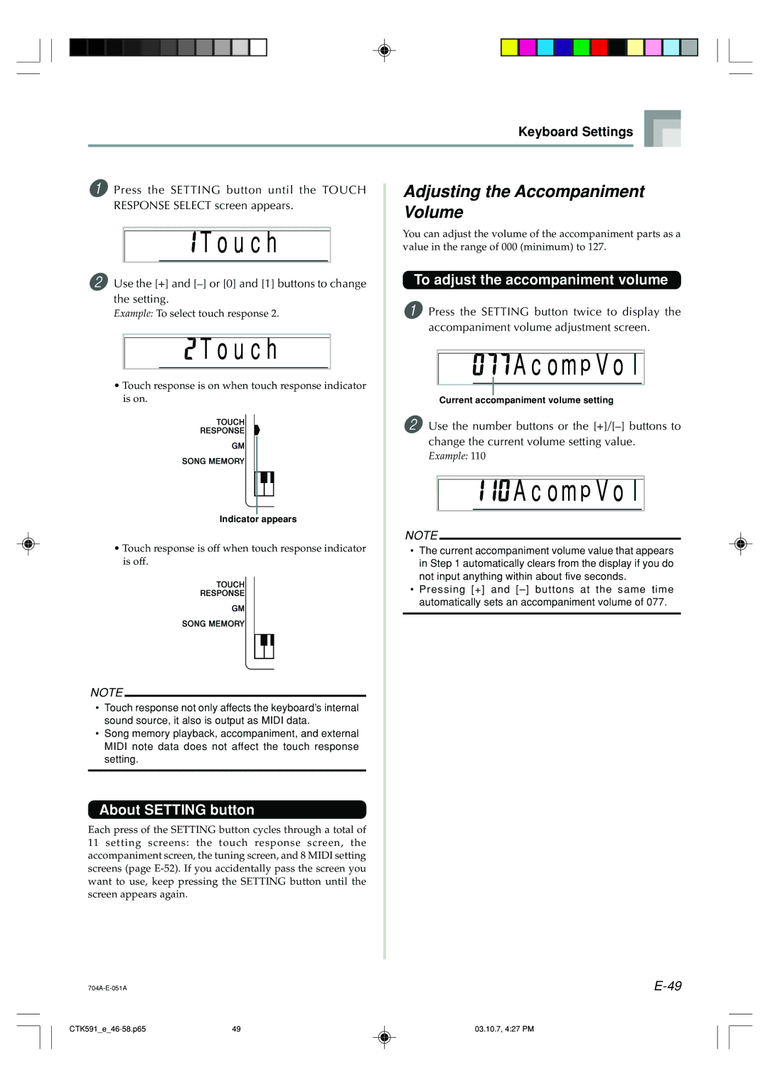 Casio CTK-593, CTK-591 manual Adjusting the Accompaniment, Volume, To adjust the accompaniment volume, About Setting button 