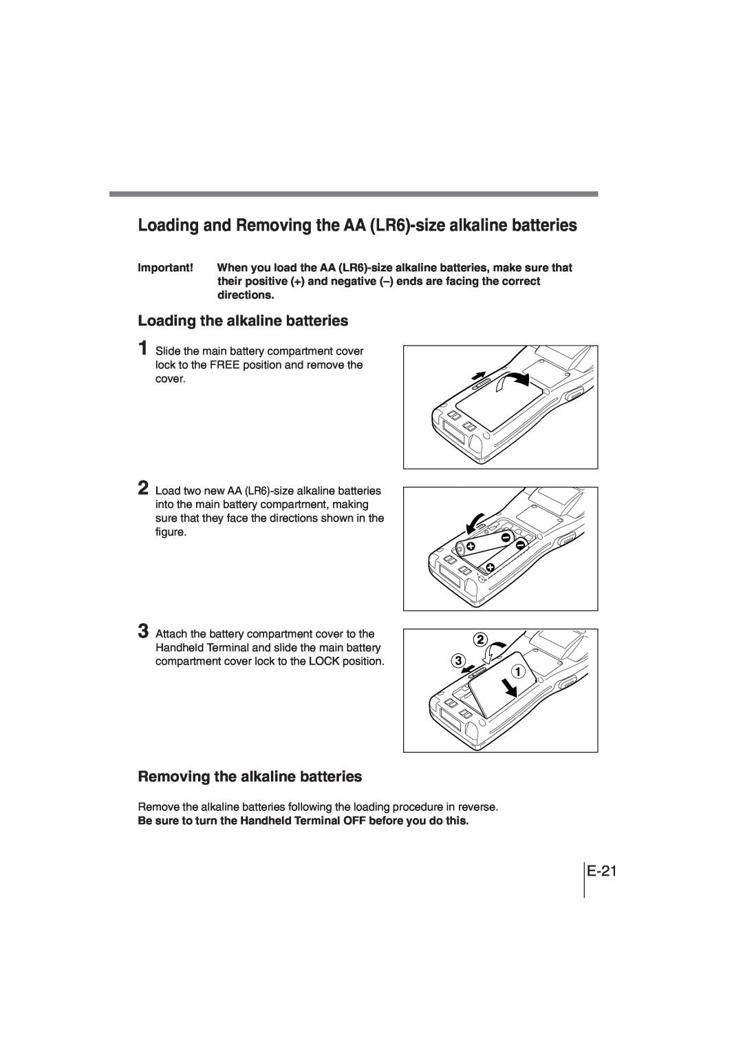 Casio DT-930 manual Loading the alkaline batteries, Removing the alkaline batteries, E-21 