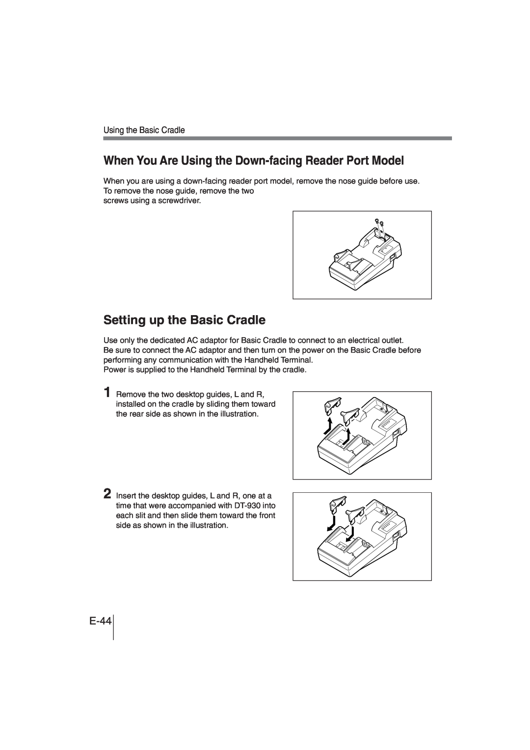 Casio DT-930 manual Setting up the Basic Cradle, E-44, Using the Basic Cradle 