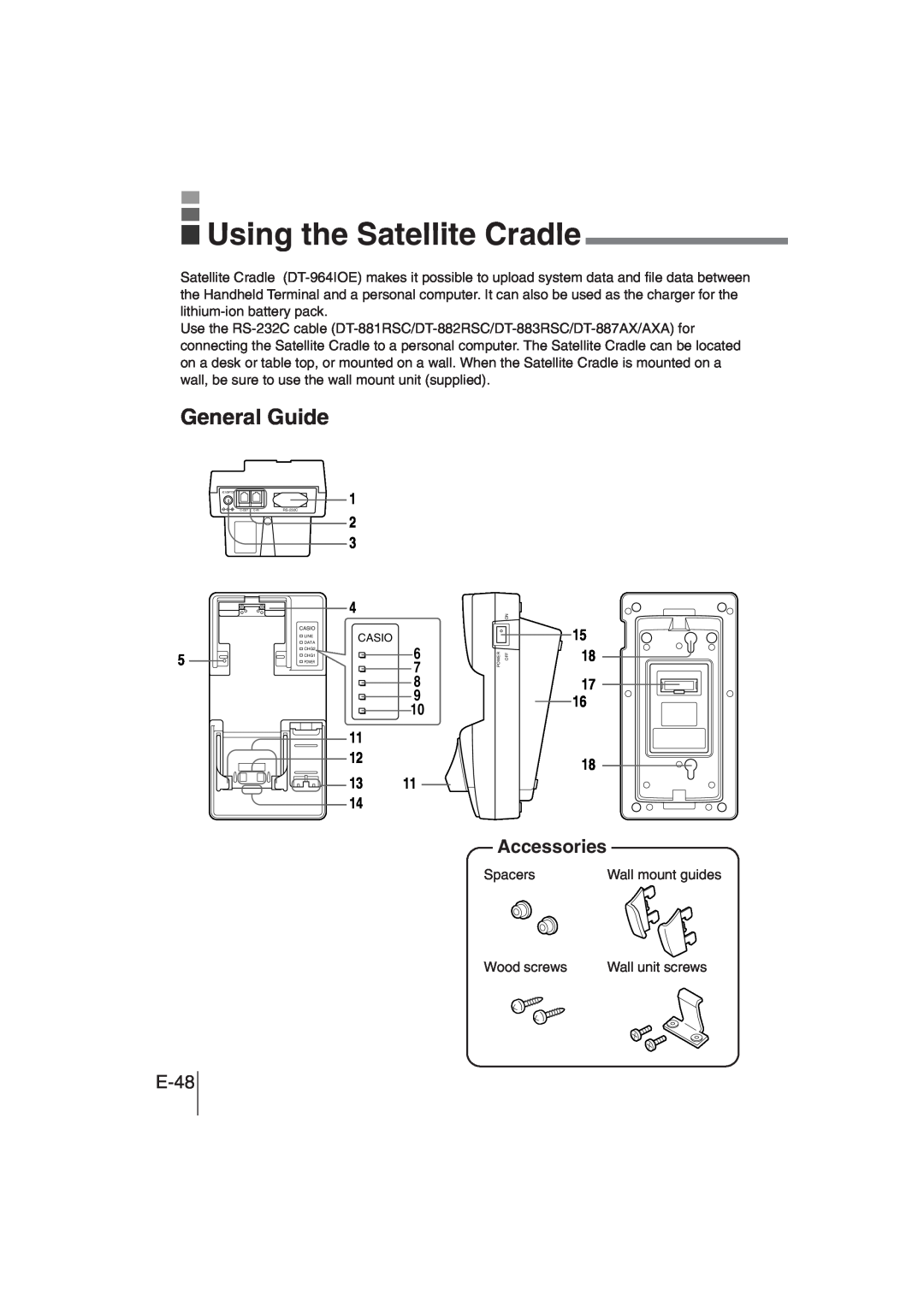 Casio DT-930 manual Using the Satellite Cradle, E-48, General Guide, Accessories 