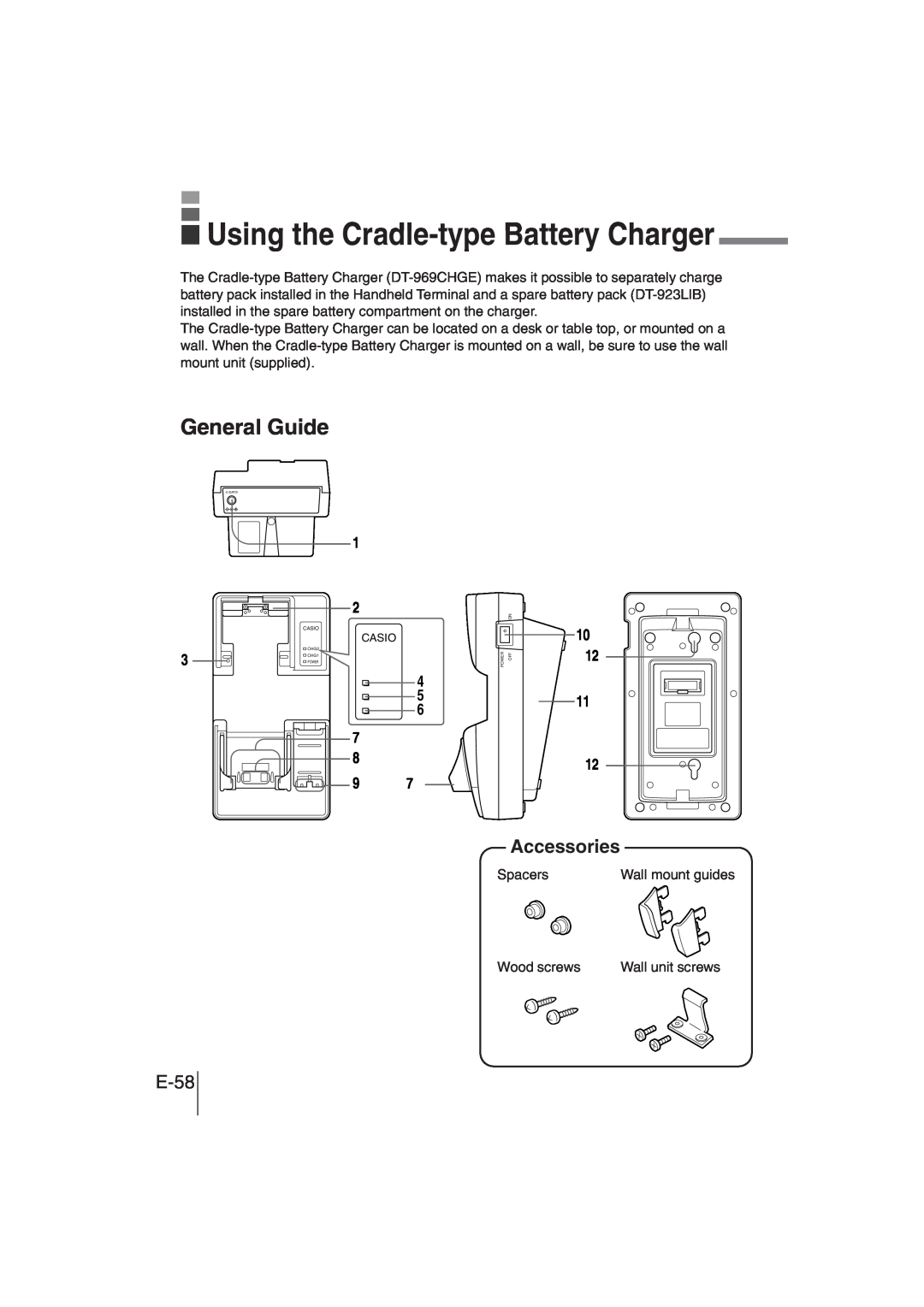 Casio DT-930 manual E-58, Using the Cradle-typeBattery Charger, General Guide, Accessories 