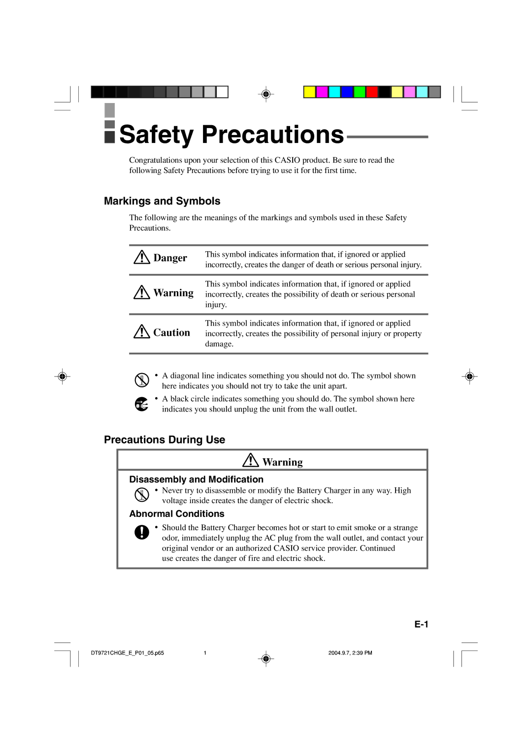 Casio DT-9721CHGE manual Markings and Symbols, Precautions During Use, Disassembly and Modification, Abnormal Conditions 