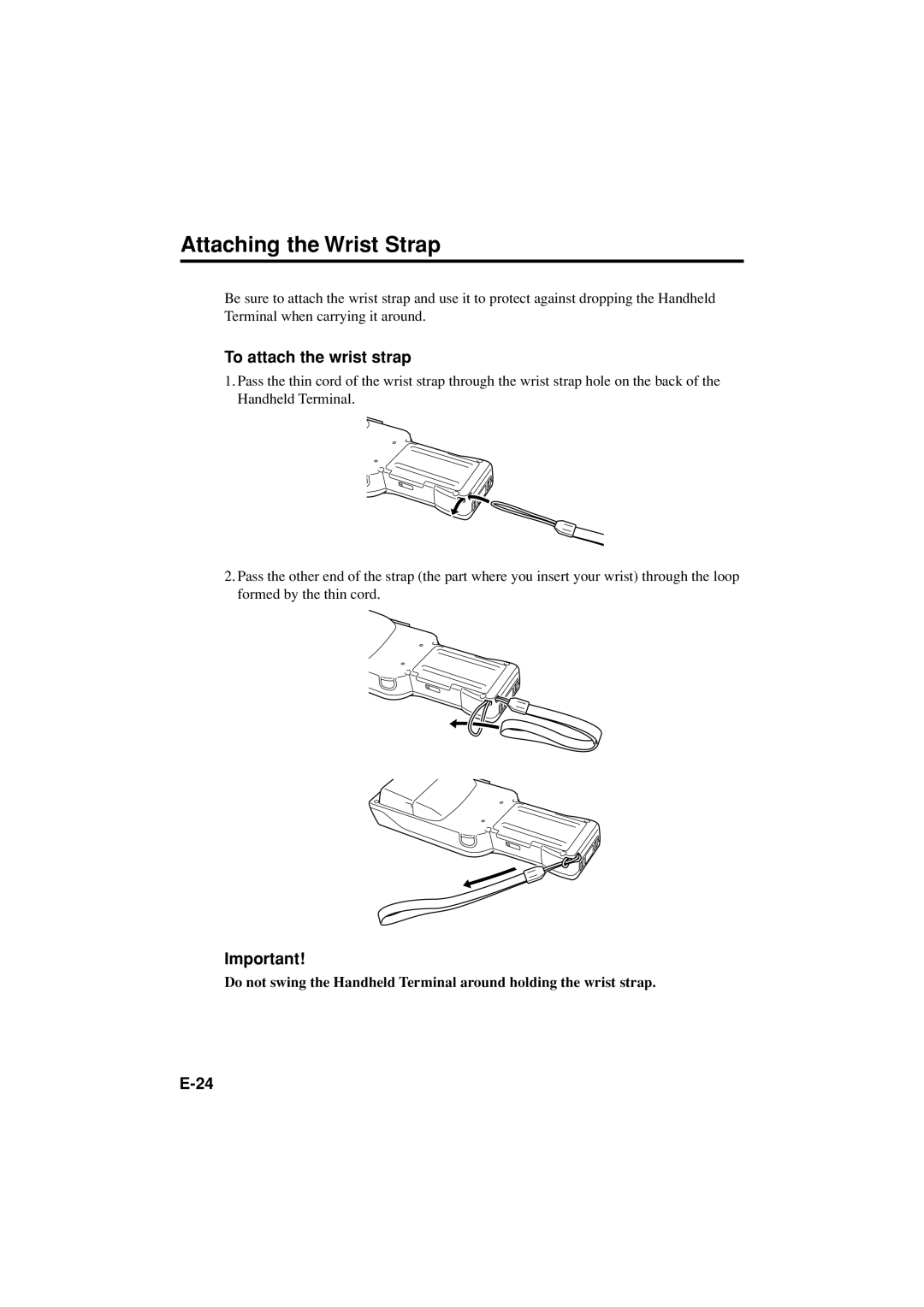 Casio DT-X11 Series manual Attaching the Wrist Strap, To attach the wrist strap 