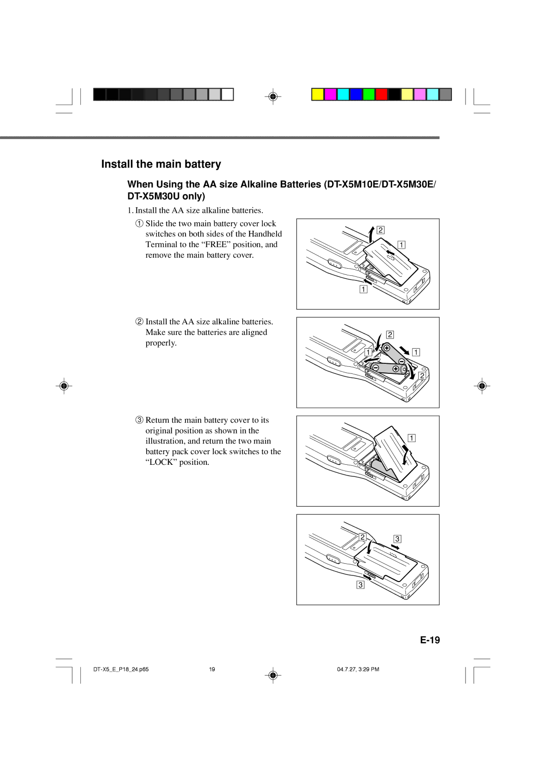 Casio DT-X5 Series manual Install the main battery, Install the AA size alkaline batteries 