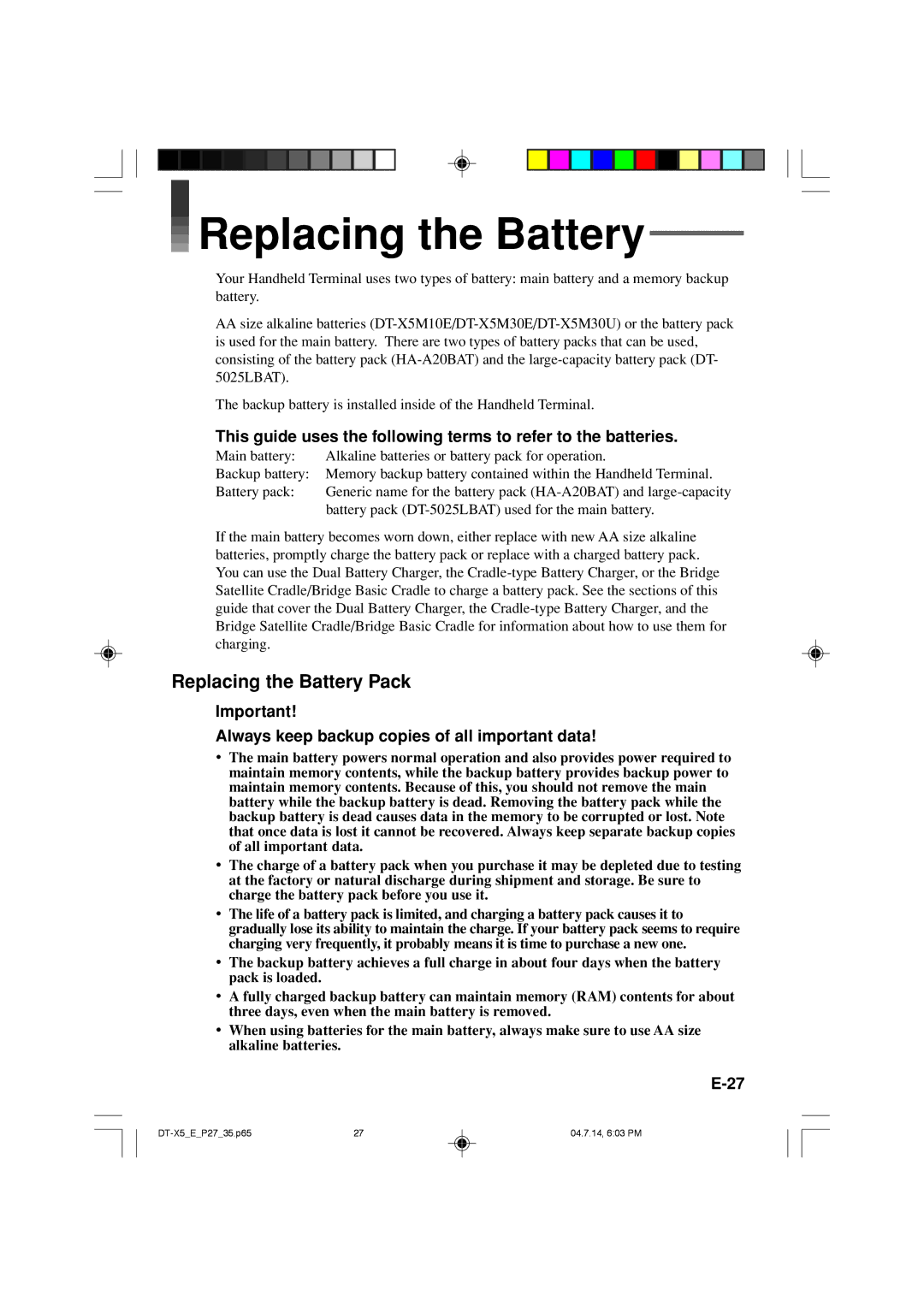 Casio DT-X5 Series manual Replacing the Battery Pack, Always keep backup copies of all important data 