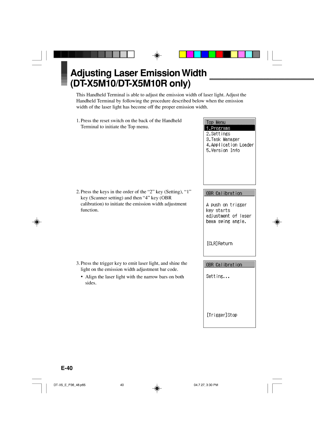 Casio DT-X5 Series manual Adjusting Laser Emission Width DT-X5M10/DT-X5M10R only 