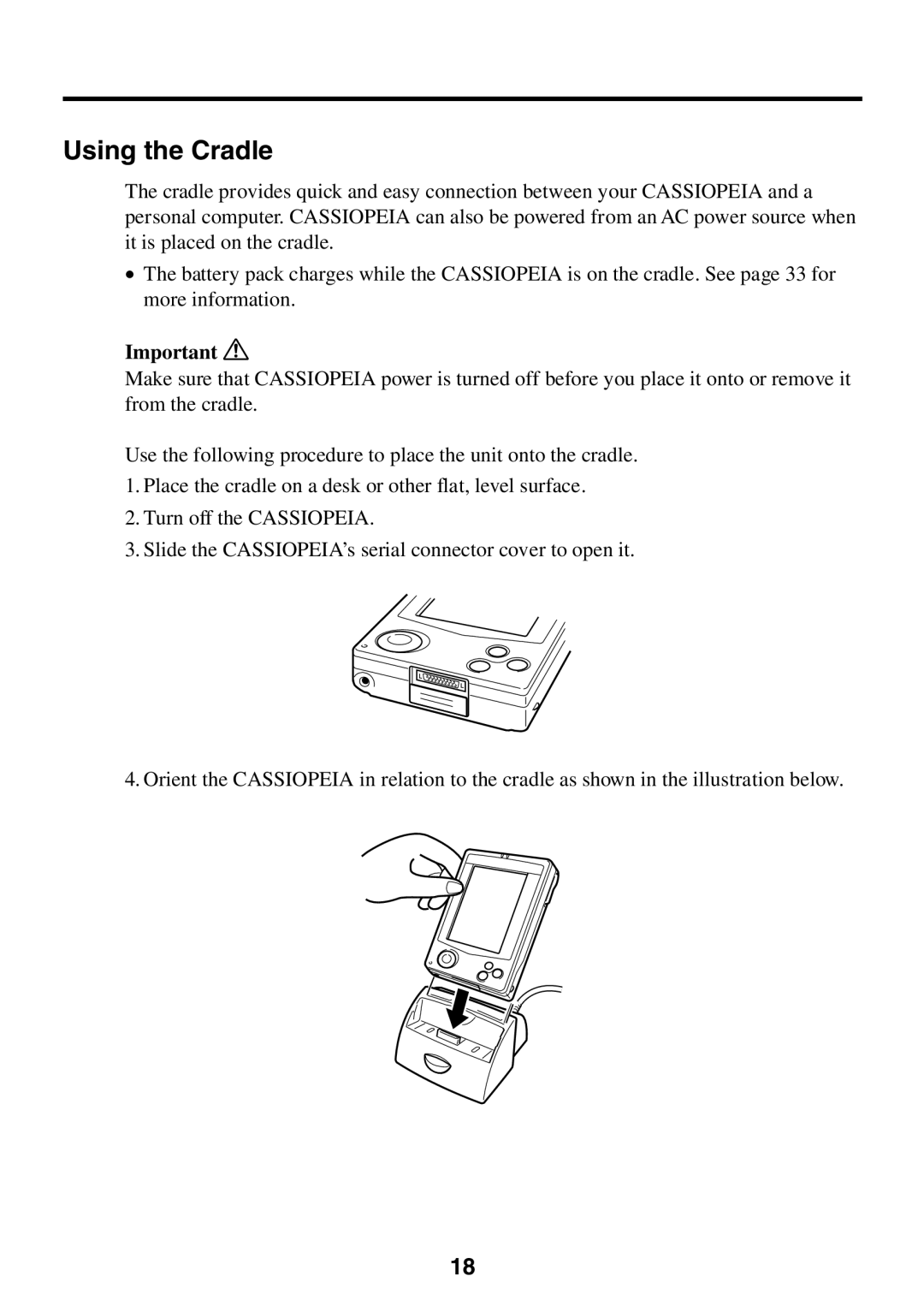 Casio E-125 manual Using the Cradle 