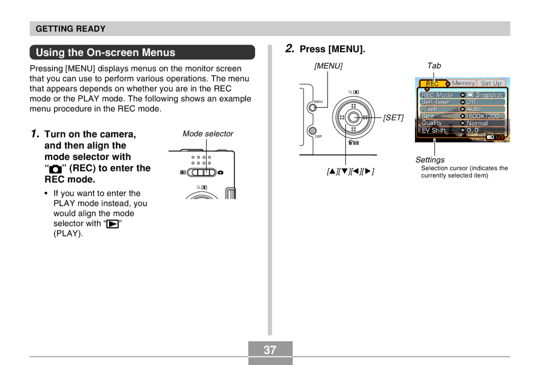 Casio EX-M20 manual Using the On-screen Menus, Turn on the camera, Then align Mode selector with REC to enter REC mode 