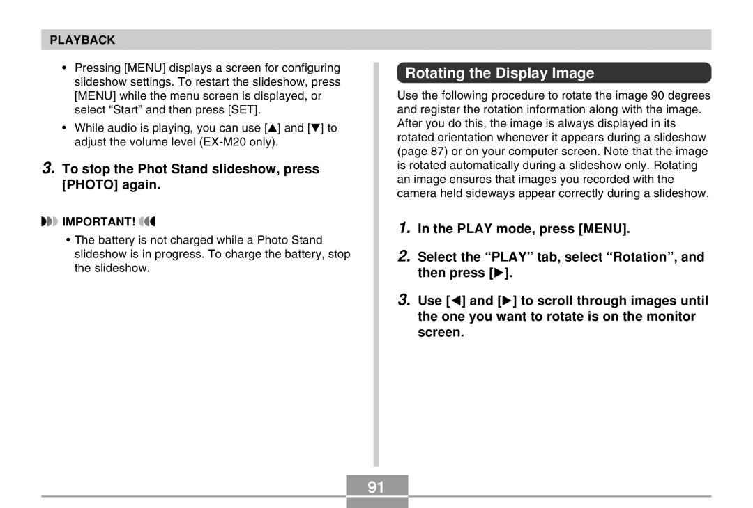 Casio EX-M20 manual Rotating the Display Image, To stop the Phot Stand slideshow, press Photo again 