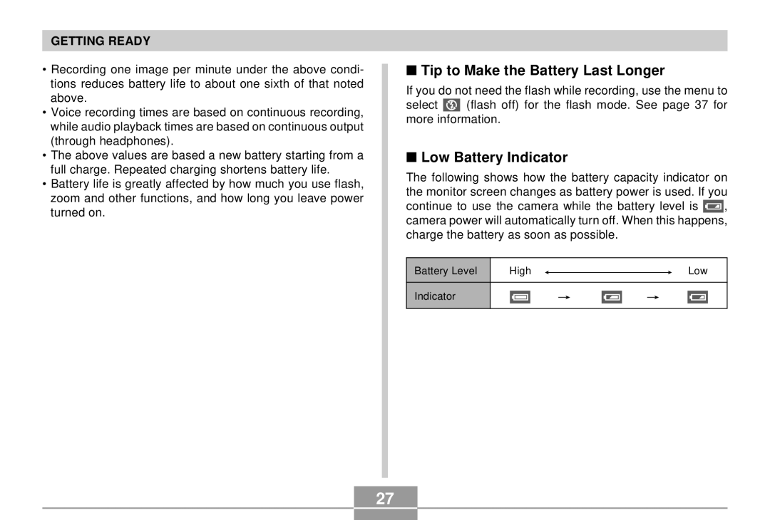 Casio EX-S2/EX-M2 manual Tip to Make the Battery Last Longer, Low Battery Indicator 
