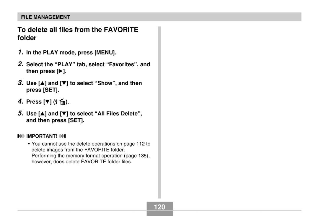 Casio EX-Z30 manual To delete all files from the Favorite folder, 120 