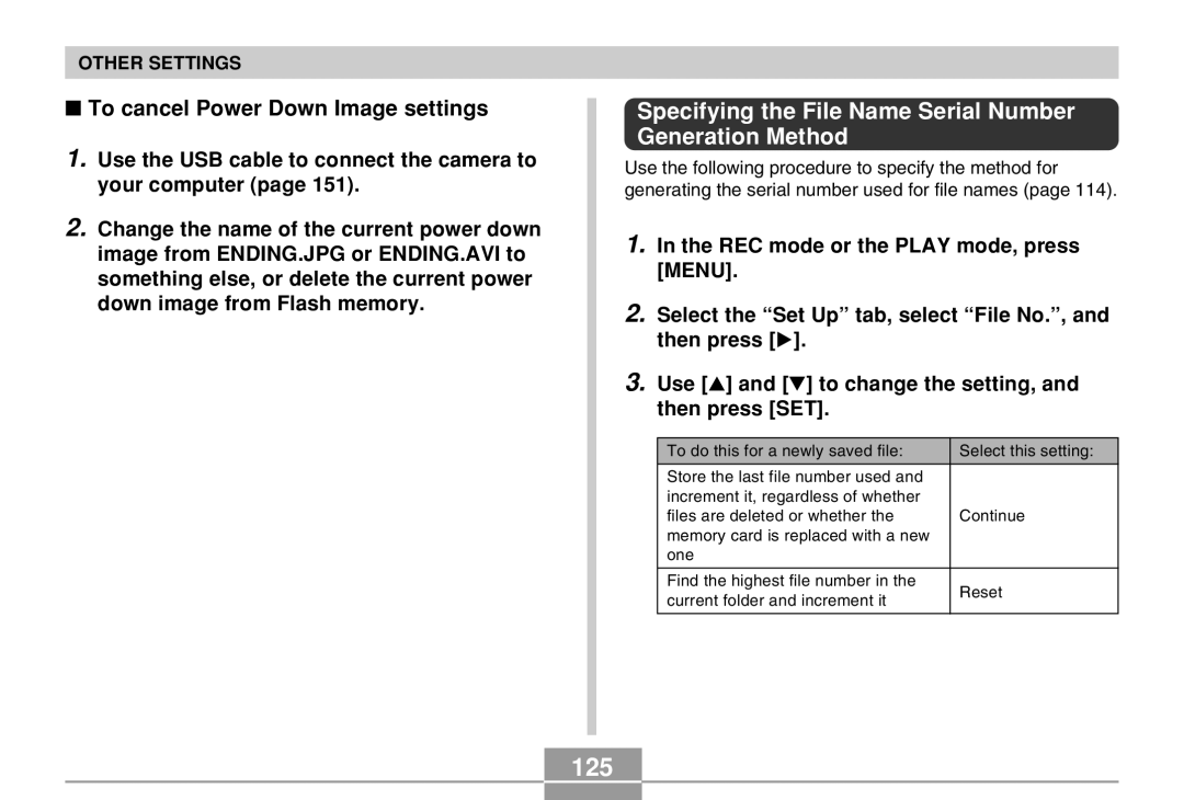 Casio EX-Z30 manual 125, To cancel Power Down Image settings, Specifying the File Name Serial Number Generation Method 