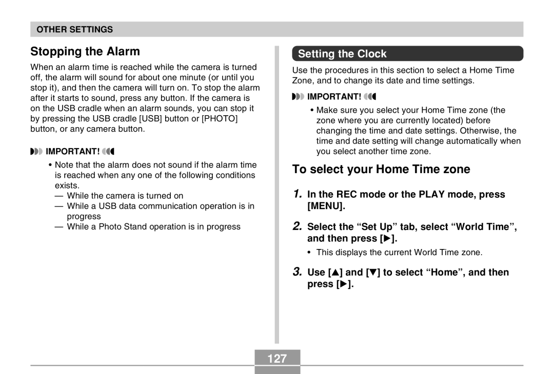 Casio EX-Z30 manual Stopping the Alarm, To select your Home Time zone, 127, Setting the Clock 