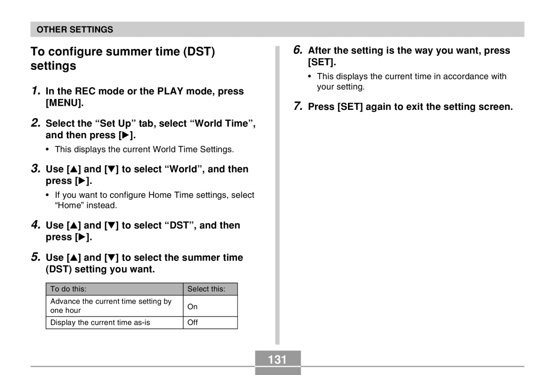 Casio EX-Z30 manual To configure summer time DST settings, 131, Use and to select World, and then press 