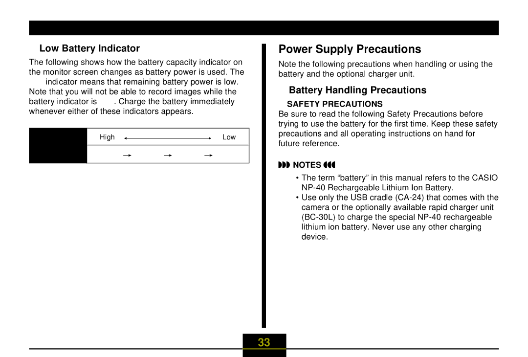 Casio EX-Z30 manual Power Supply Precautions, Low Battery Indicator, Battery Handling Precautions 