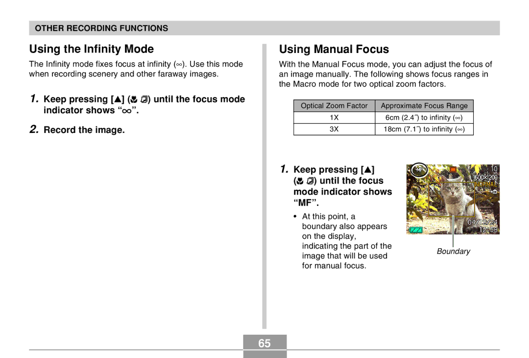 Casio EX-Z30 manual Using the Infinity Mode, Using Manual Focus, Keep pressing until the focus mode indicator shows MF 