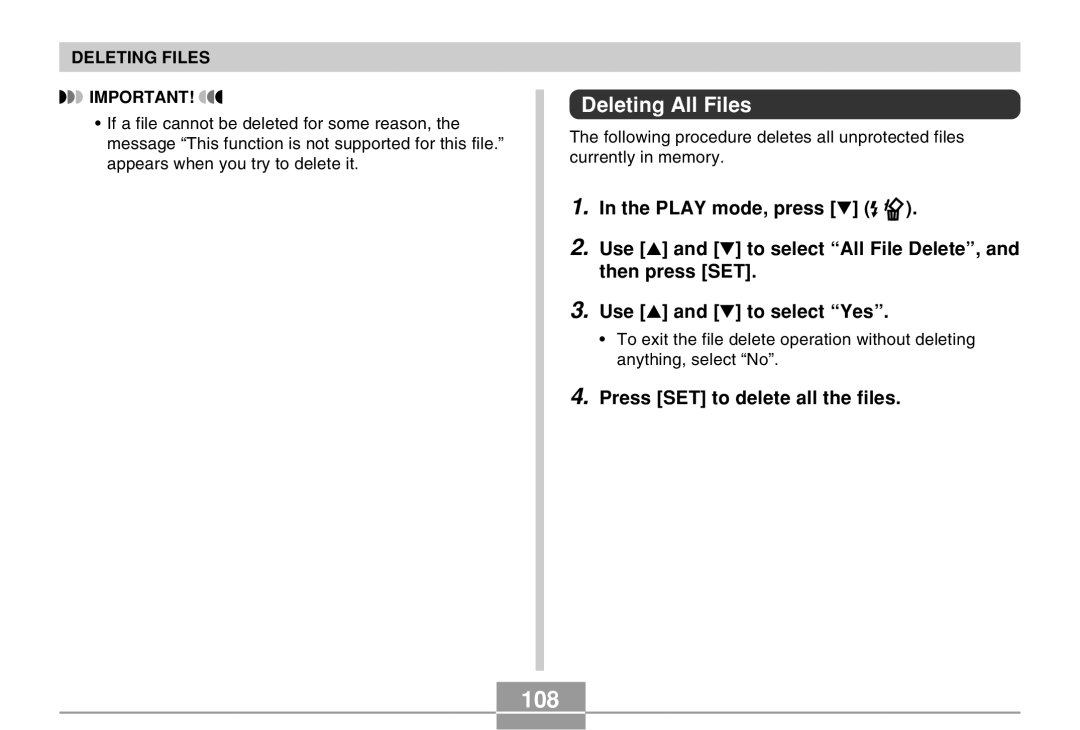 Casio EX-Z4 manual 108, Deleting All Files, Press SET to delete all the files 