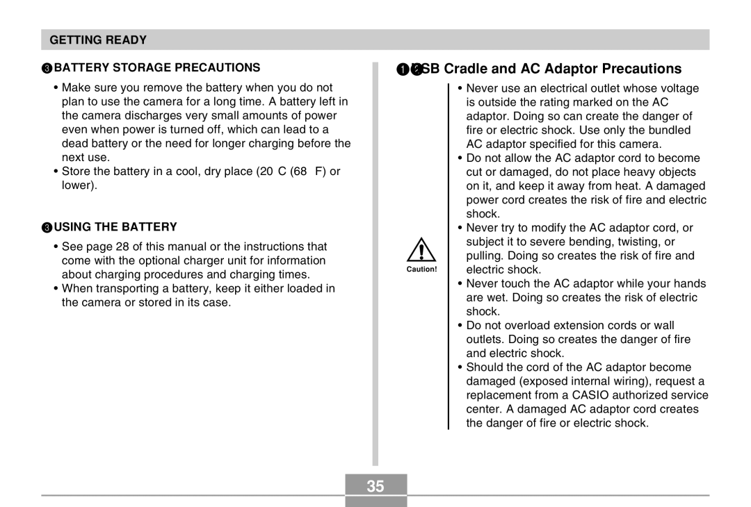 Casio EX-Z4 manual USB Cradle and AC Adaptor Precautions, Getting Ready Battery Storage Precautions 