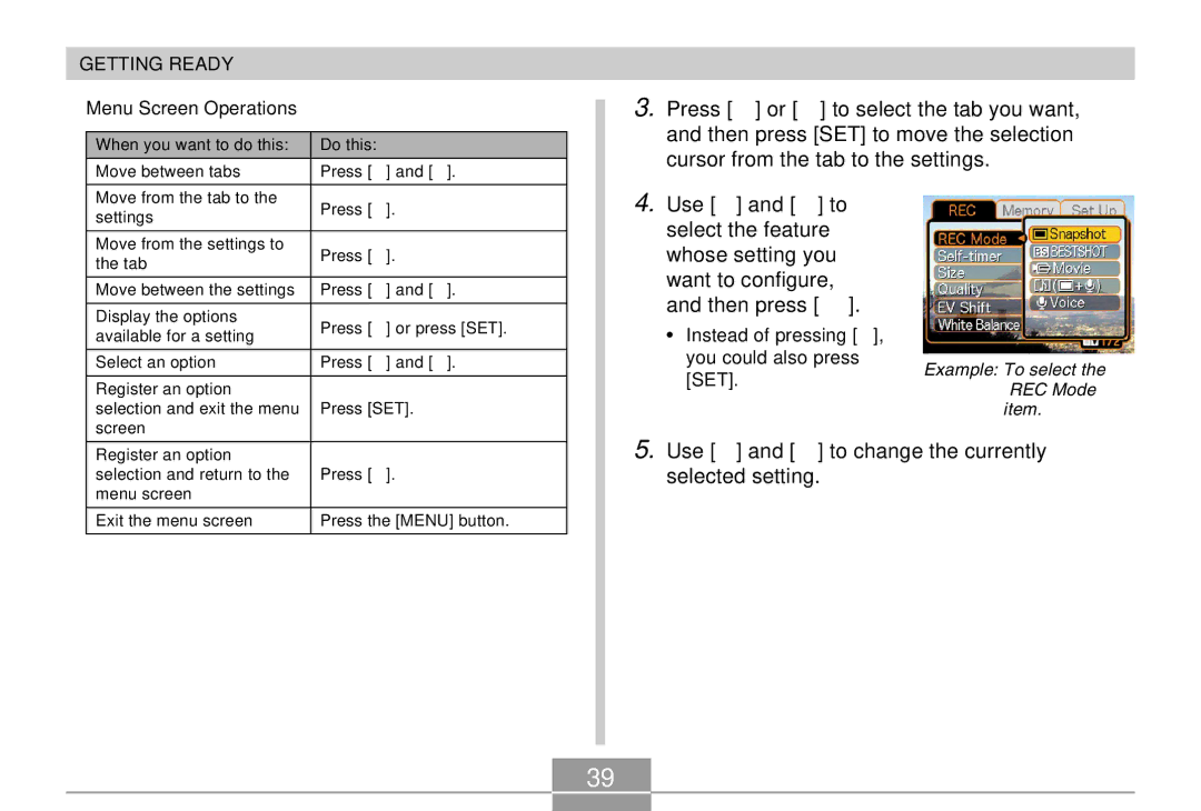 Casio EX-Z4 manual Use and to change the currently selected setting, Menu Screen Operations 