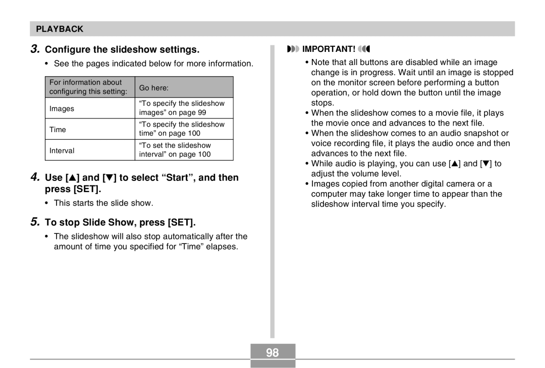 Casio EX-Z4 Configure the slideshow settings, Use and to select Start, and then press SET, To stop Slide Show, press SET 