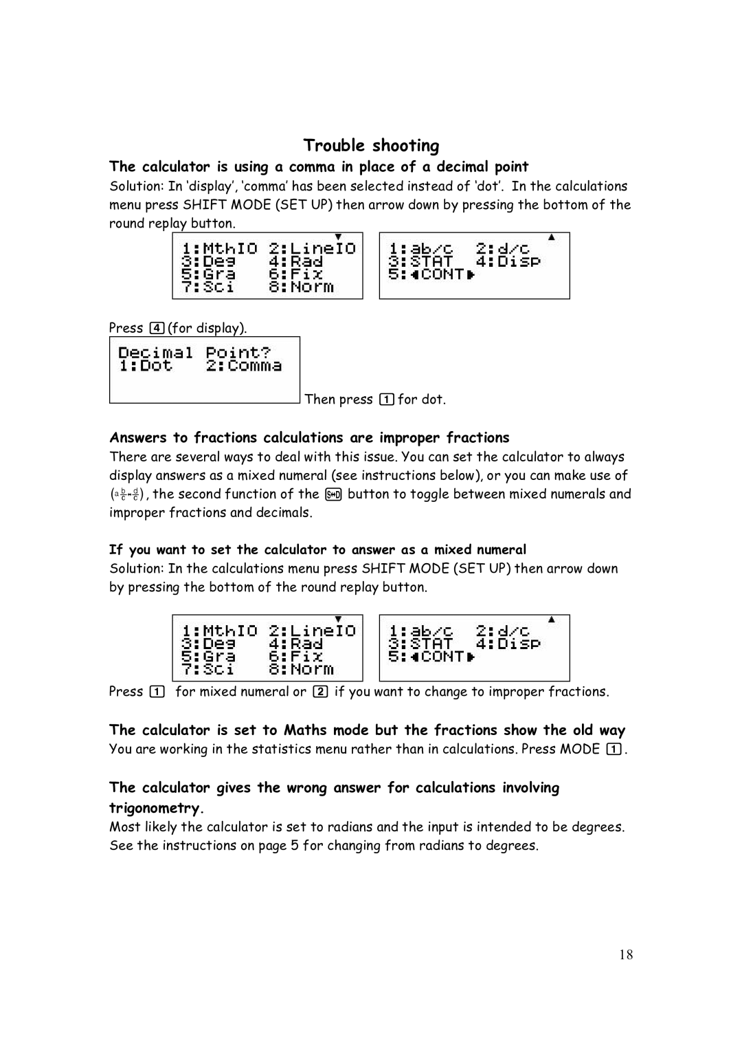 Casio FX-82AU PLUS manual Trouble shooting, Calculator is using a comma in place of a decimal point 