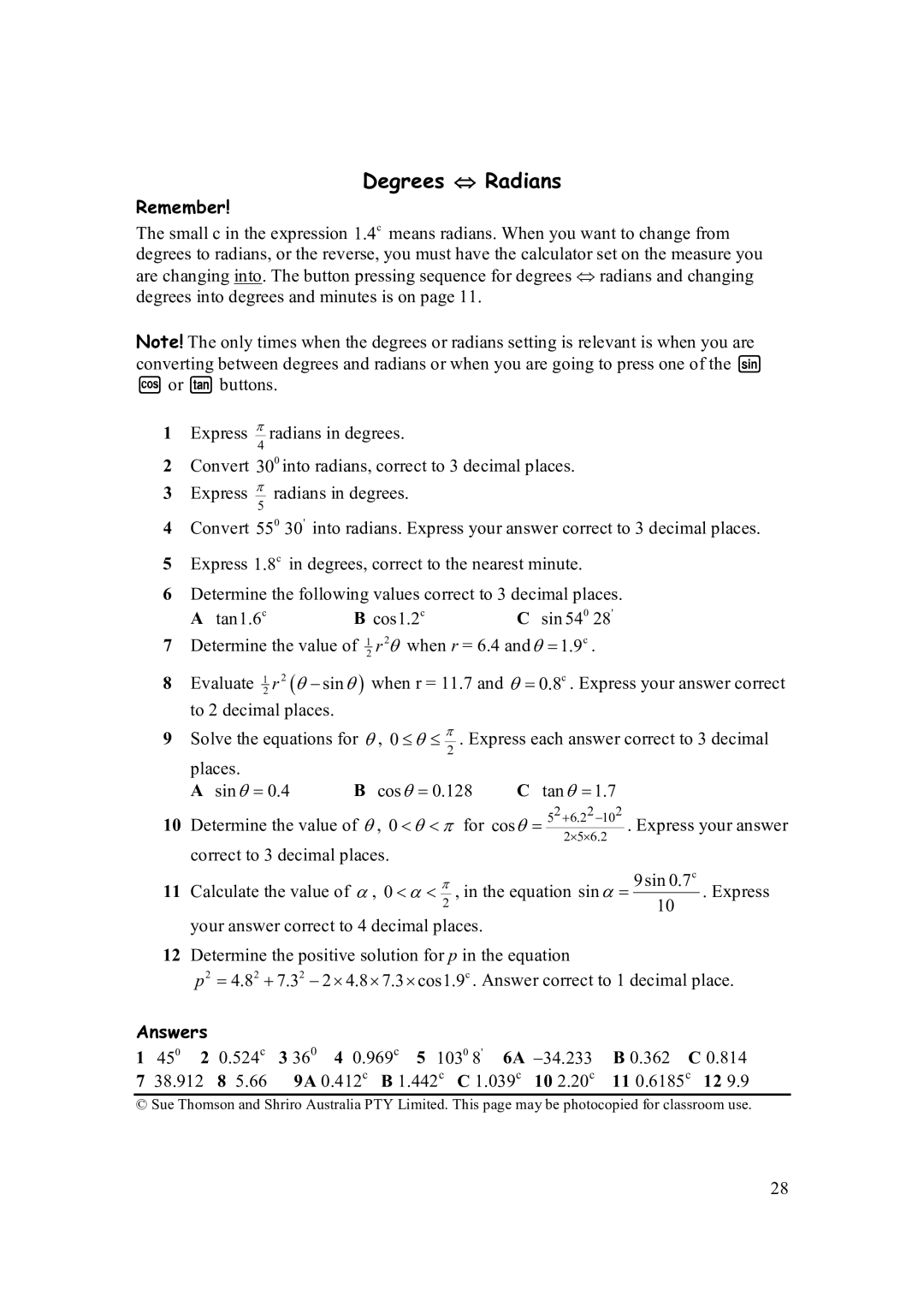 Casio FX-82AU PLUS manual Degrees ⇔ Radians, Express your answer, Correct to 3 decimal places, 9sin0.7 c 