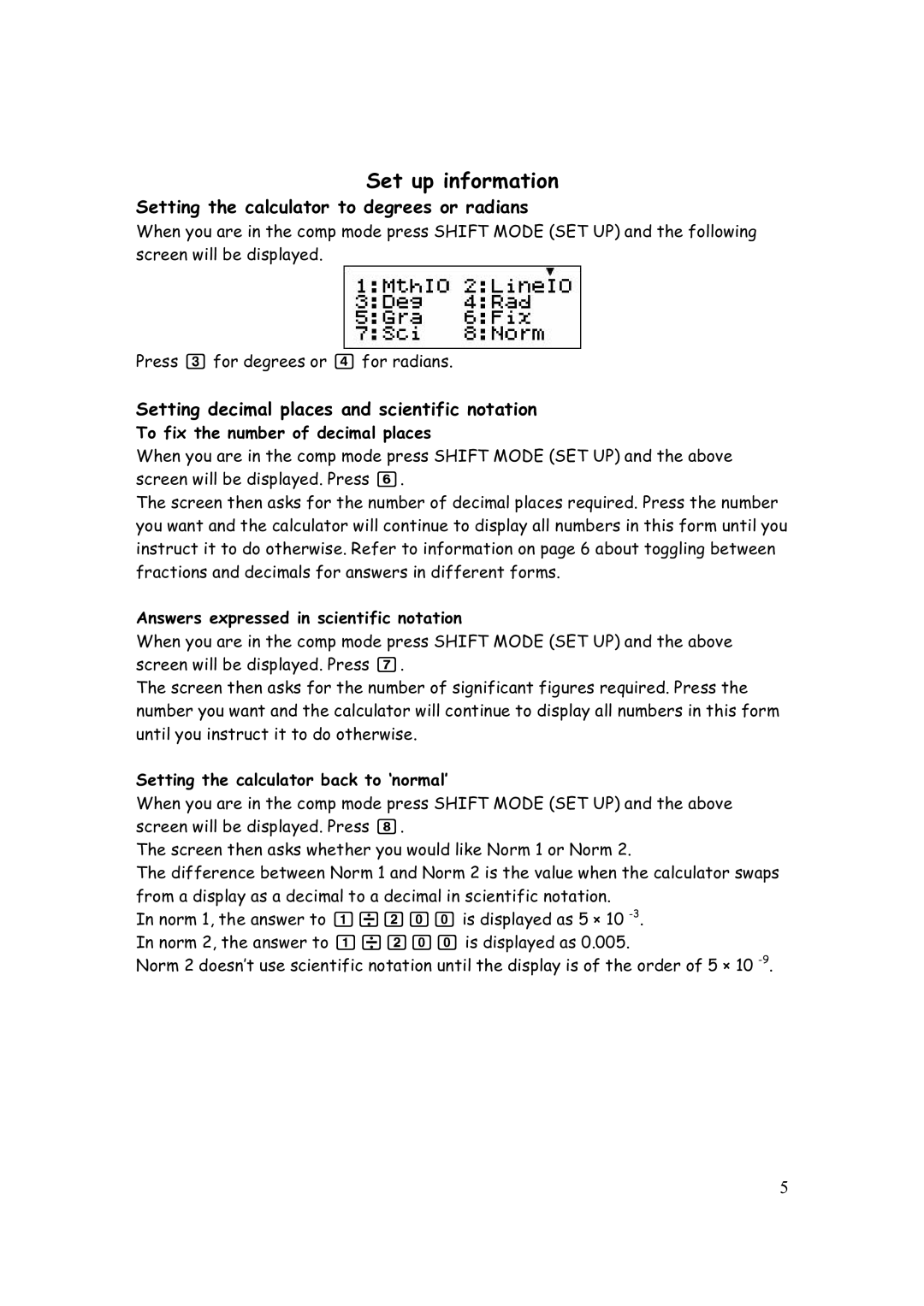 Casio FX-82AU PLUS manual Set up information, Setting the calculator to degrees or radians 