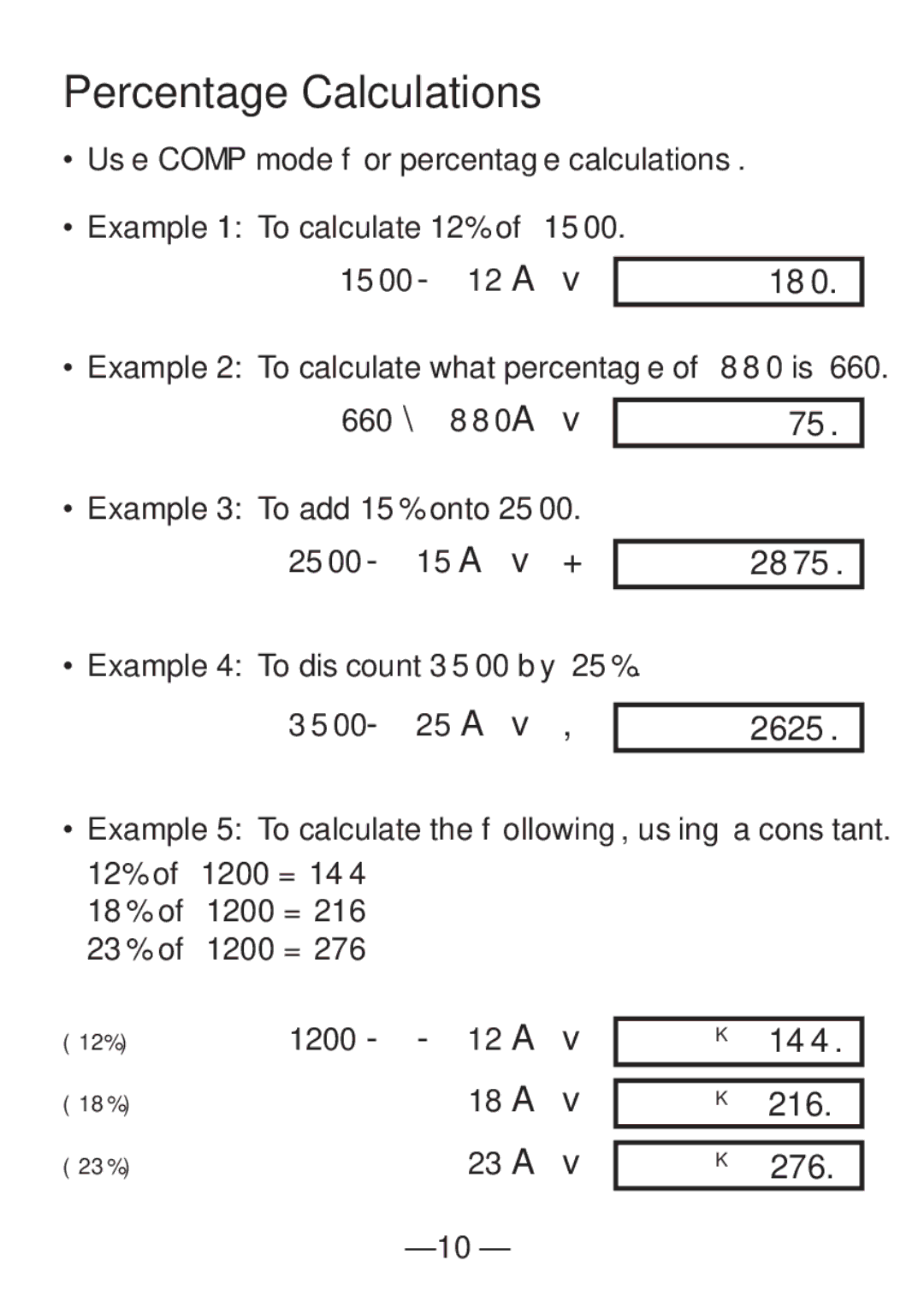 Casio FX-82SX manual Percentage Calculations, 180, 2875 2625, 144 216 276 