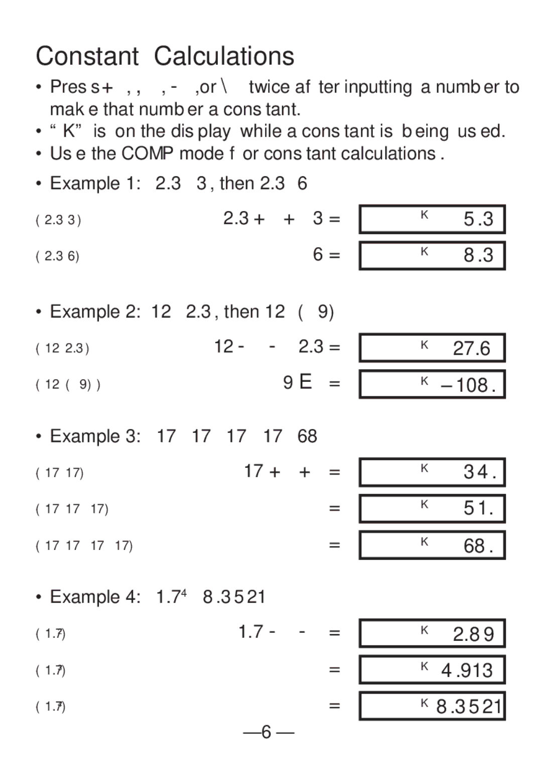 Casio FX-82SX manual Constant Calculations, 27.6 108 913 3521 