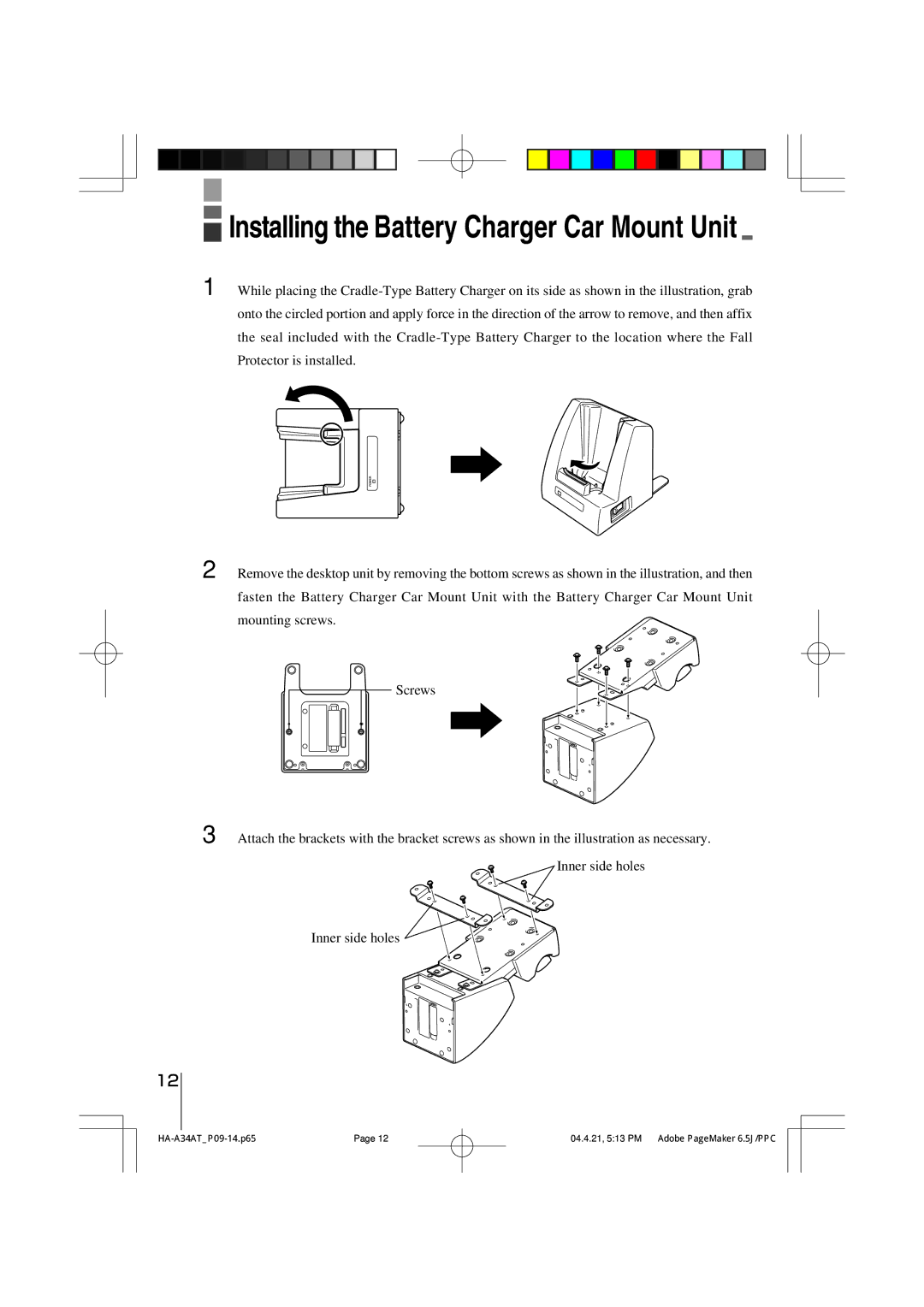 Casio HA-A34AT manual Installing the Battery Charger Car Mount Unit 