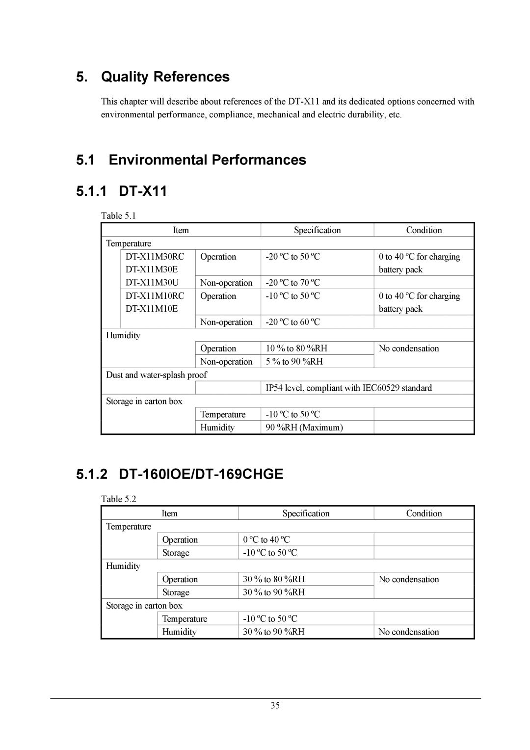 Casio DT-X11 Series, handheld terminals manual Quality References, Environmental Performances DT-X11, DT-160IOE/DT-169CHGE 