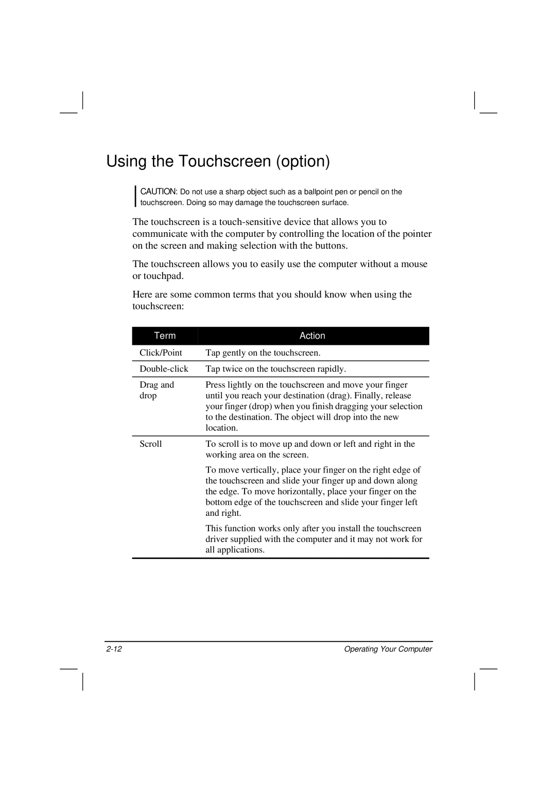 Casio HK1223 owner manual Using the Touchscreen option 