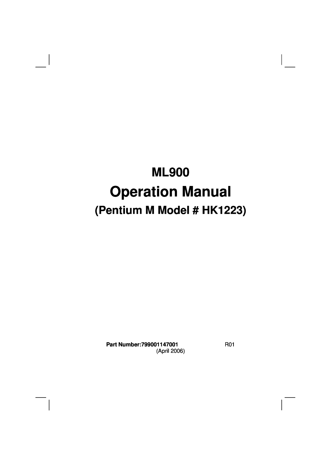 Casio owner manual Operation Manual, ML900, Pentium M Model # HK1223, Part Number799001147001 7990 0114 3001 R01 