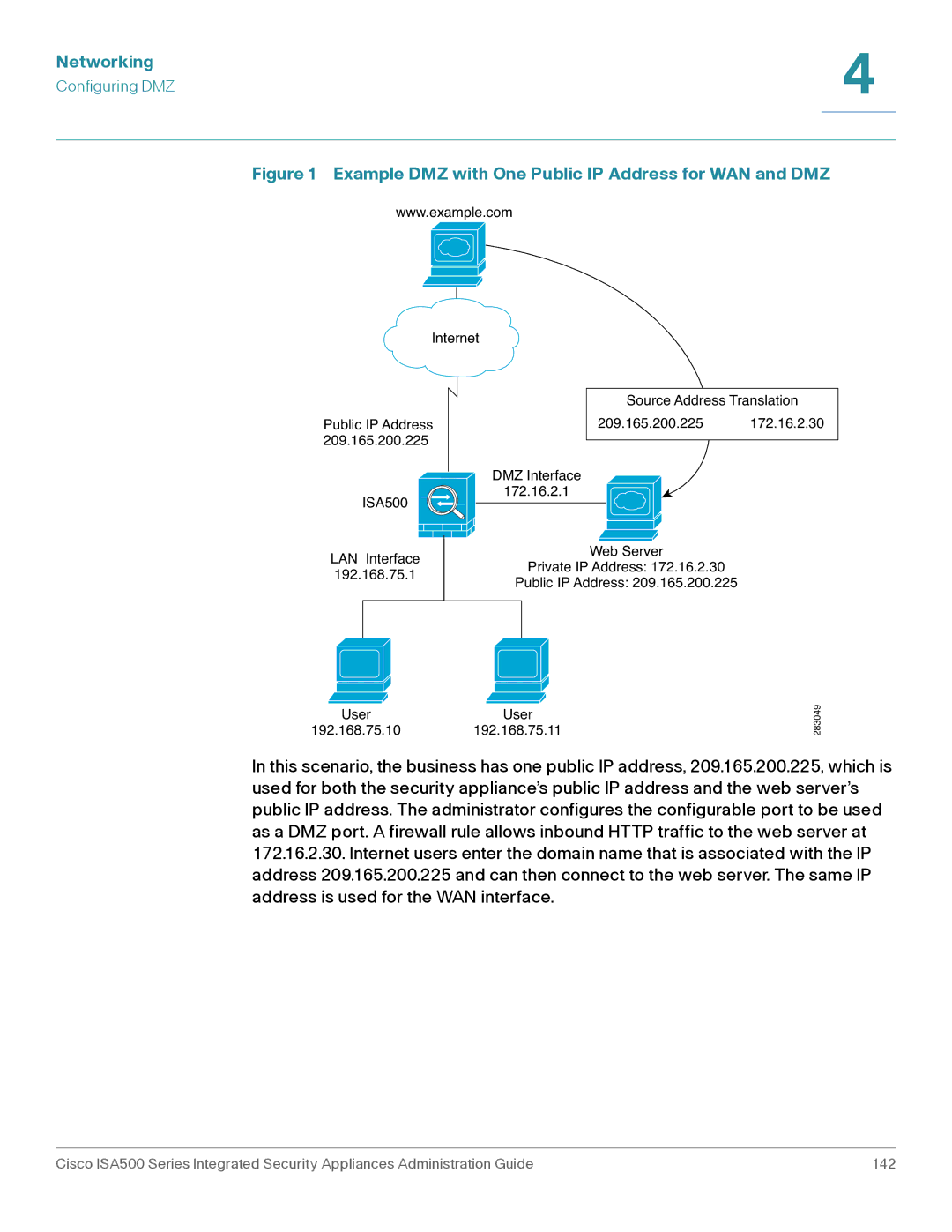 Casio ISA550WBUN3K9 manual Example DMZ with One Public IP Address for WAN and DMZ 