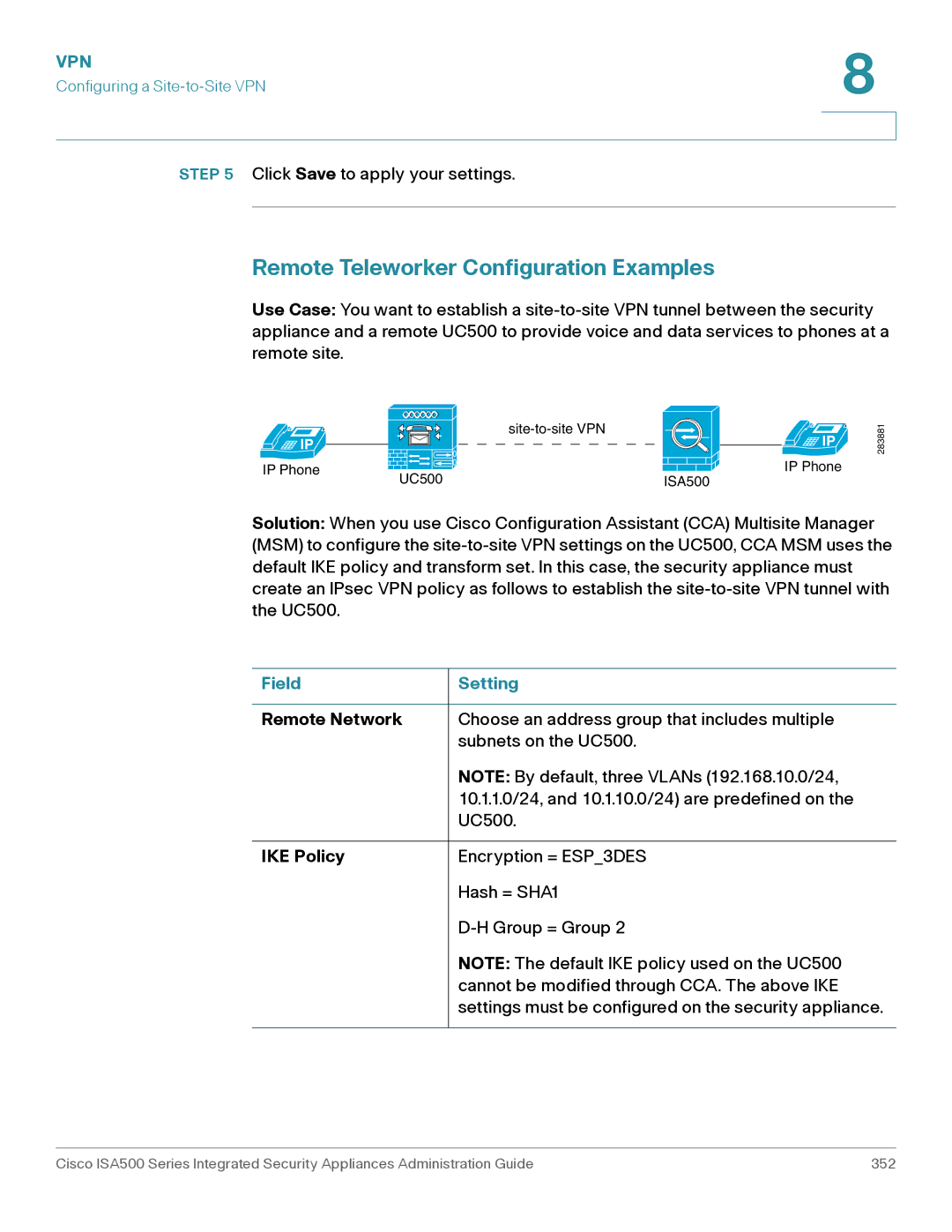 Casio ISA550WBUN3K9 manual Remote Teleworker Configuration Examples, Field Setting, Remote Network, IKE Policy 