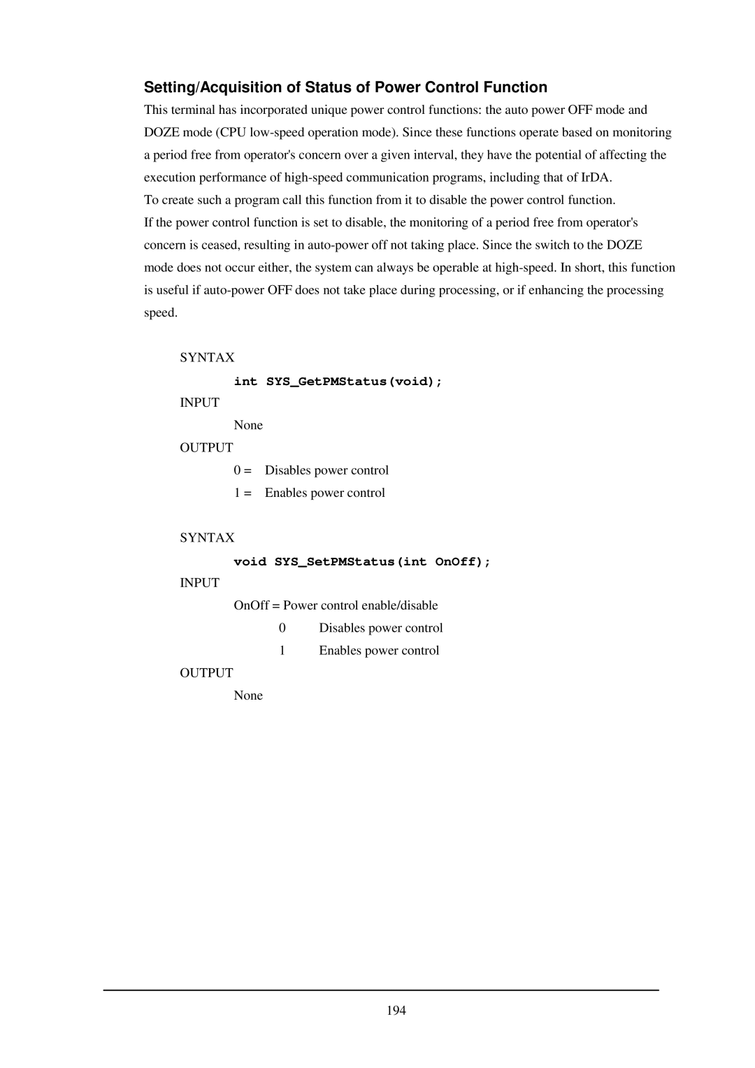 Casio IT-2000W manual Setting/Acquisition of Status of Power Control Function, Int SYSGetPMStatusvoid 