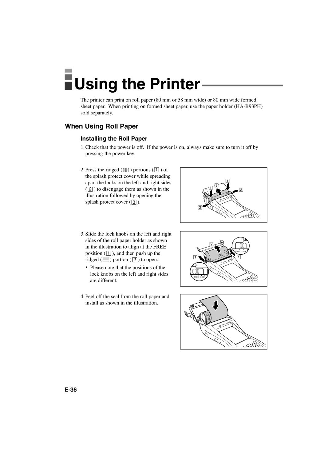 Casio IT-3000 manual Using the Printer, When Using Roll Paper, Installing the Roll Paper 