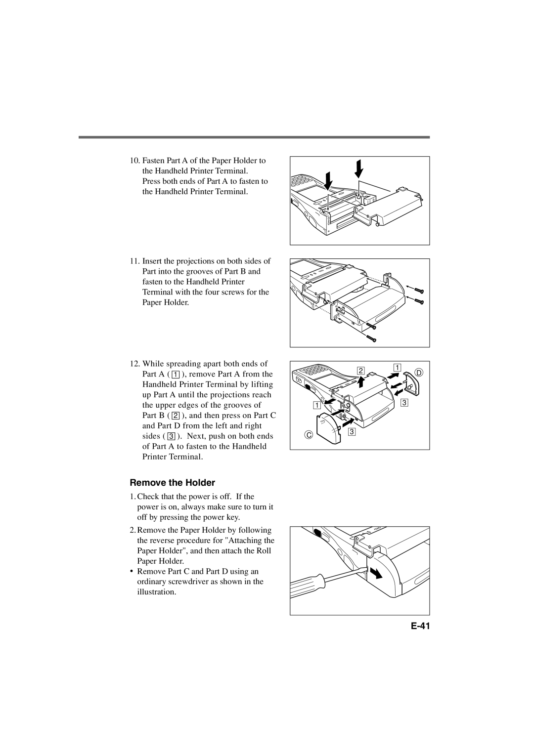 Casio IT-3000 manual Remove the Holder 