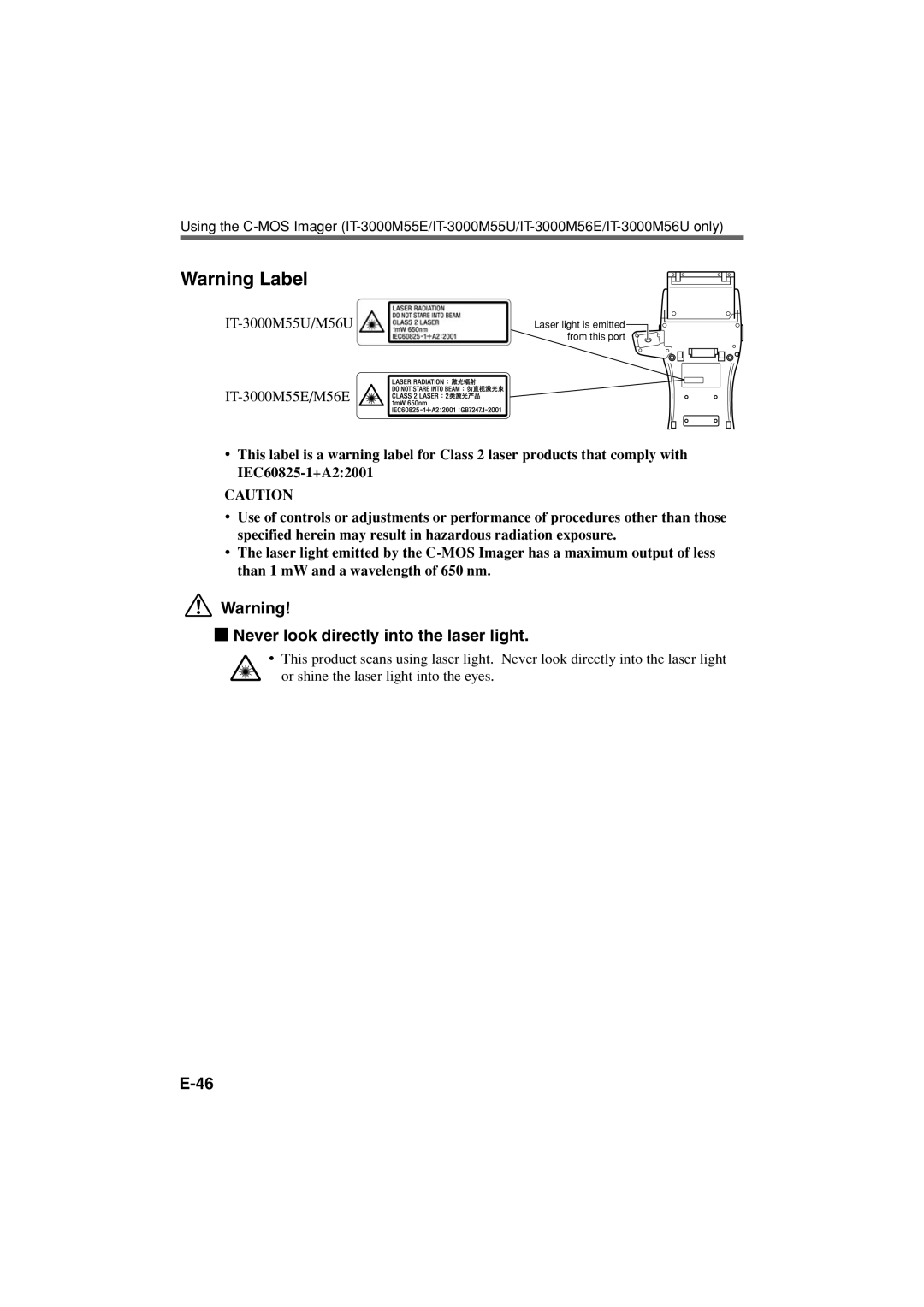 Casio IT-3000 manual Never look directly into the laser light 