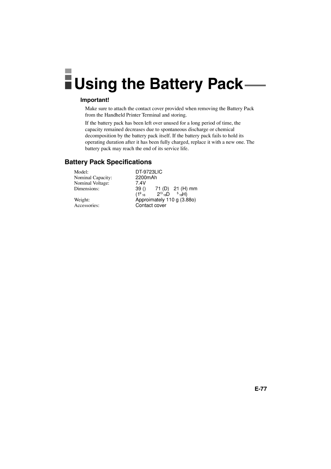 Casio IT-3000 manual Using the Battery Pack, Battery Pack Specifications 