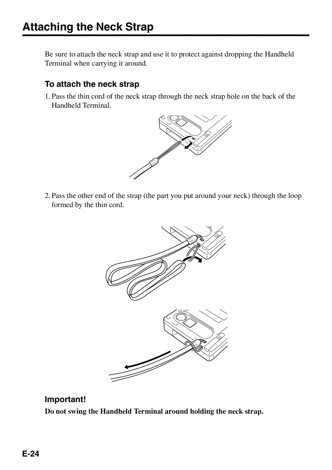 Casio IT-500 manual Attaching the Neck Strap, To attach the neck strap 