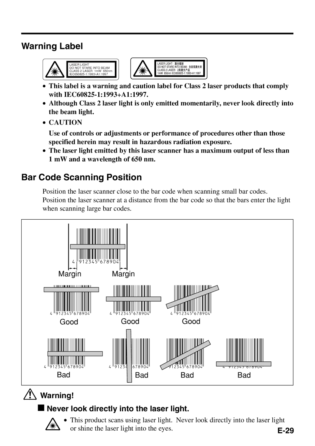 Casio IT-500 manual Bar Code Scanning Position, Never look directly into the laser light 