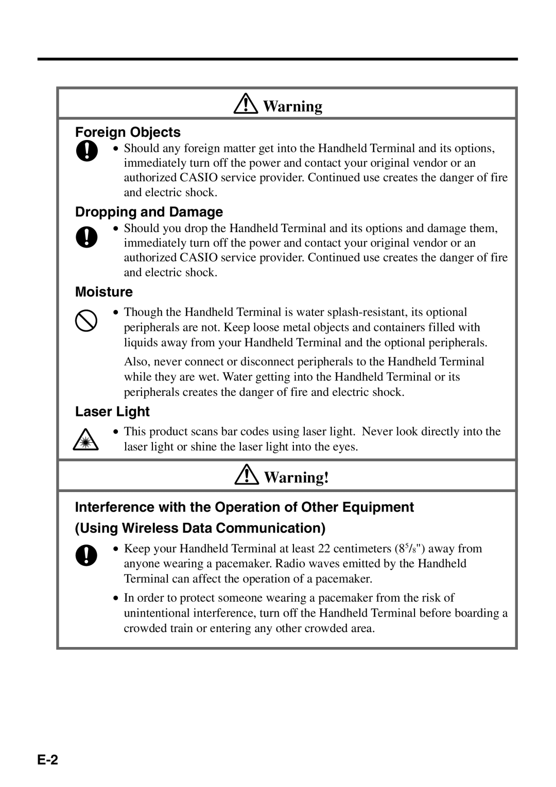 Casio IT-500 manual Foreign Objects, Dropping and Damage, Moisture, Laser Light 