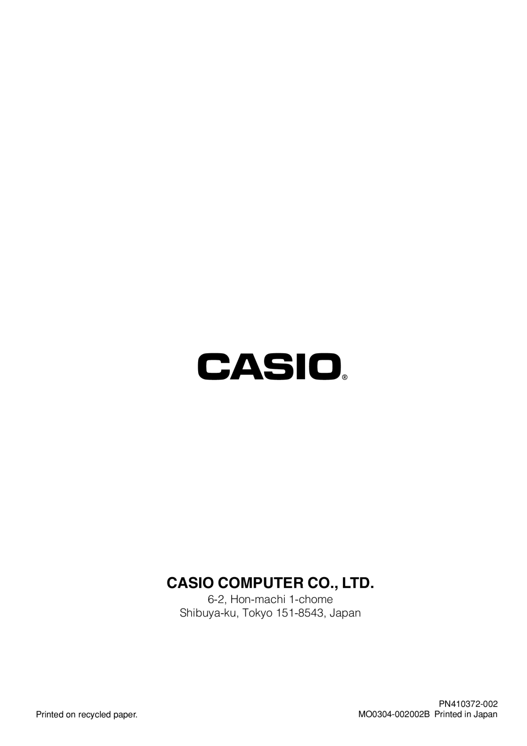 Casio IT-500 manual Hon-machi 1-chome Shibuya-ku, Tokyo 151-8543, Japan 