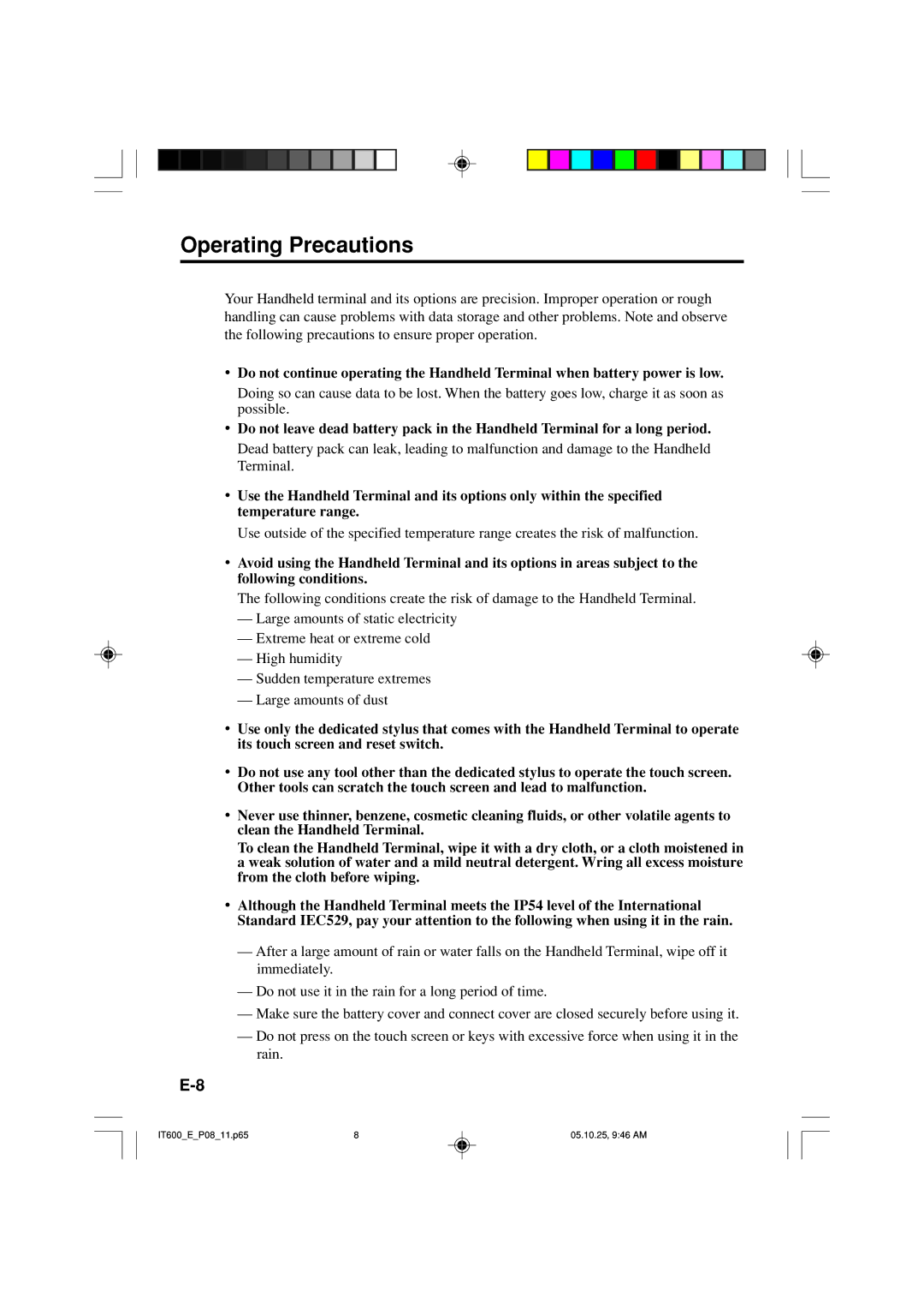 Casio IT-600 manual Operating Precautions 