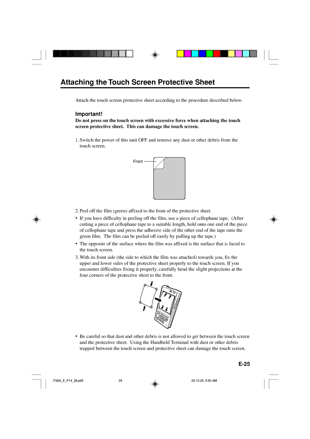 Casio IT-600 manual Attaching the Touch Screen Protective Sheet 